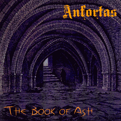 Anfortas : The Book of Ash